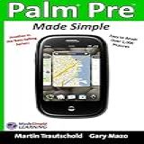 Palm Pre Made Simple