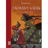 Palmas E Vaias De Rosa Sonia Editorial Pallas Editora E Distribuidora Ltda Tapa Mole En Português 2009