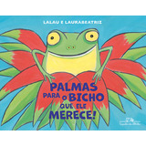 Palmas Para O Bicho