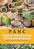 PANC Plantas Alimentícias Não