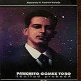 Panchito Gomez Toro Abelardo