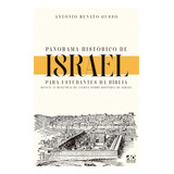 Panorama Histórico De Israel De Antônio Renato Gusso Editora Ad Santos Capa Mole Em Português