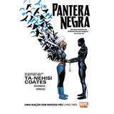 Pantera Negra: Uma Nação Sob Nossos Pés - Livro Três, De Coates, Ta-nehisi. Editorial Panini Brasil Ltda, Tapa Dura En Português, 2017