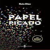 Papel Picado Spanish Edition