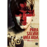 Para Salvar Uma Vida