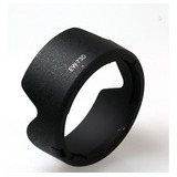 Para sol Para Lente Canon 18 135mm Nano Usm Parassol Ew 73d