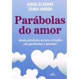 Parabolas Do Amor 