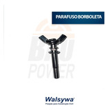 Parafuso Borboleta Perna Mecânica Walsywa
