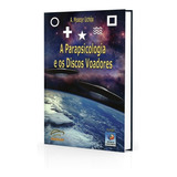 Parapsicologia E Os Discos
