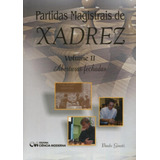 Partidas Magistrais De Xadrez Vol