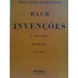 Partitura Piano Bach Invenção A Três Vozes Mugellini 