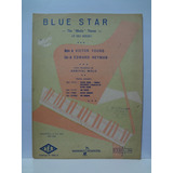 Partitura Piano Blue Star Victor Young Do Filme O Seu Adeus