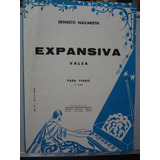 Partitura Piano Expansiva Valsa 5 Ano Ernesto Nazareth
