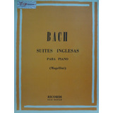 Partitura Piano Suites Inglesas Bach Mugellini 