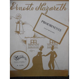 Partitura Piano Tango Proeminente Ernesto Nazareth