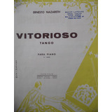 Partitura Piano Tango Vitorioso Ernesto Nazareth