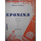 Partitura Piano Valsa Eponina Ernesto Nazareth