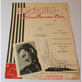 Partitura São Paulo Quatrocentão Garoto E Chiquinho 1954
