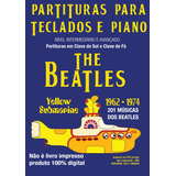 Partituras Piano E Teclados The Beatles