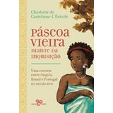 Pascoa Vieira Diante Da Inquisição