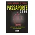 Passaporte 2030: O Sequestro Silencioso Da Liberdade, De Fiuza, Guilherme. Editorial Faro Editorial Eireli, Tapa Mole En Português, 2022