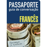 Passaporte Guia De Conversação