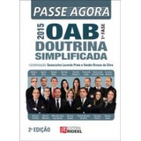 Passe Agora Oab 1 Fase Doutrina Simplificada 2 Ediçao De Geancarlos Lacerda Prata Vander Brusso Da Silva Pela Rideel 2015 