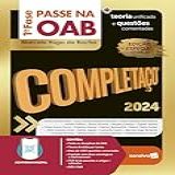Passe Na Oab 1 Fase Completaço Teoria Unificada E Questões Comentadas 10 Edição 2024