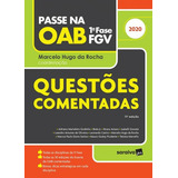 Passe Na Oab 1 Fase Fgv Questoes Comentadas Saraiva De Marcelo Hugo Da Rocha Editora Saraiva Capa Mole Edição 11 Em Português