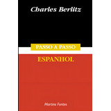 Passo a passo Espanhol De Berlitz Charles Editora Wmf Martins Fontes Ltda Capa Mole Em Português español 1997