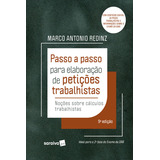 Passo A Passo Para Elaboração De Petições Trabalhistas 9 Edição 2023