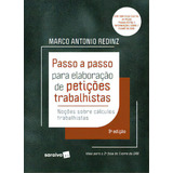 Passo A Passo Para Elaboração De Petições Trabalhistas De Redinz Antonio Editorial Saraiva Jur Tapa Mole Edición 9 En Português 2023