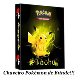 Pasta Álbum Fichário Pokemon 20 Folhas 6 Cards Brinde Estampa 6 Pikachu E Ash fx 
