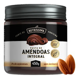 Pasta De Amêndoas Nutríssima Integral Vegana 450g