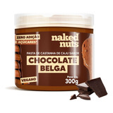 Pasta De Castanha De Caju Chocolate Belga Naked Nuts 300g