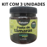 Pasta De Tamaras 100 Medjoul 0 Conservantes 200gr Kit Com 3