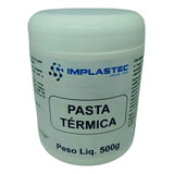 Pasta Térmica De Silicone Branca Implastec Pote 500g