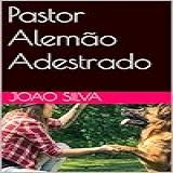 Pastor Alemao Adestrado 