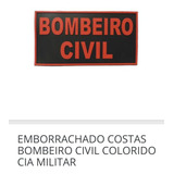 Patch Bombeiro Civil Emborrachado Costas Capa Colete
