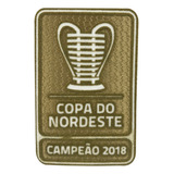 Patch Campeão Copa Do Nordeste 2018 Oficial Cbf Original