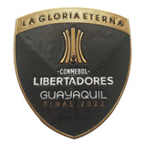 Patch Final Libertadores 2022 Guayaquil La Gloria Eterna