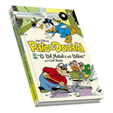 Pato Donald - O Vil Metal E Os Vilões. Carl Barks-ed. Abril 