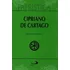 Patrística (vol.35/1): Cipriano De Cartago, Obras Completas 