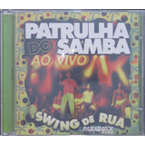 Patrulha Do Samba Ao Vivo Cd