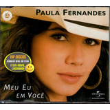 Paula Fernandes Cd Single Meu Eu