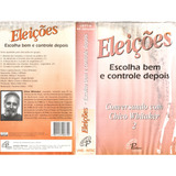 Paulinas Eleicoes Escolha Bem