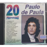 Paulo De Paula 20 Preferidas Cd Original Lacrado