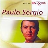 Paulo Sergio Bis CD Duplo