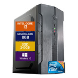 Pc Computador Cpu Intel Core I3 Ssd 240gb / 8gb Memória Ram