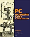 PC Hardware Tuning Acceleration